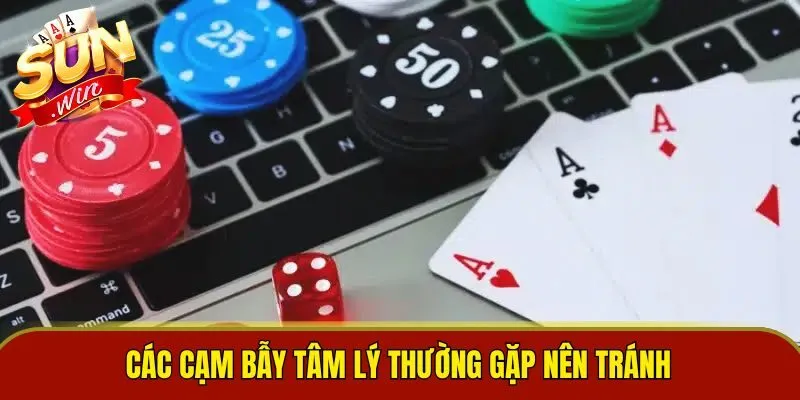 Các cạm bẫy tâm lý thường gặp nên tránh