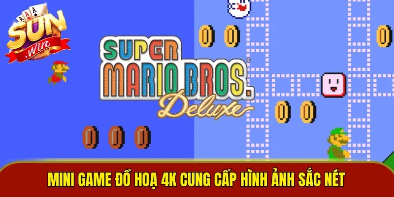 Mini game đồ hoạ 4K cung cấp hình ảnh sắc nét
