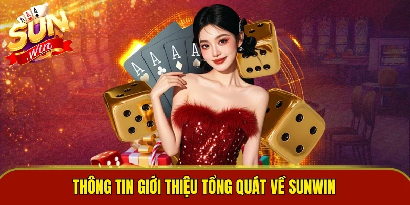 Thông tin giới thiệu tổng quát về Sunwin