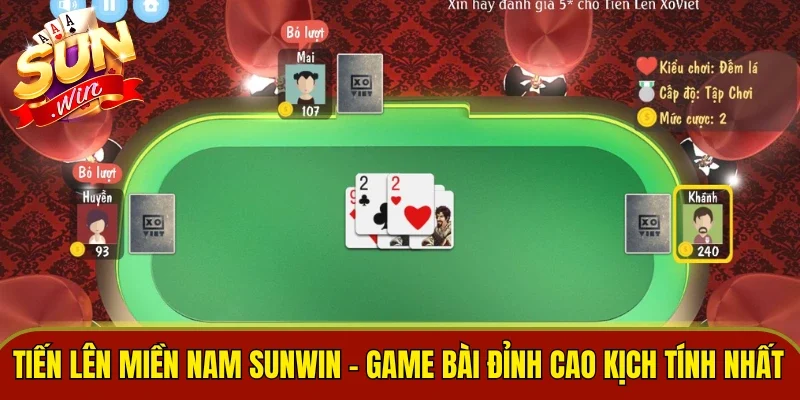 Tiến Lên Miền Nam SUNWIN